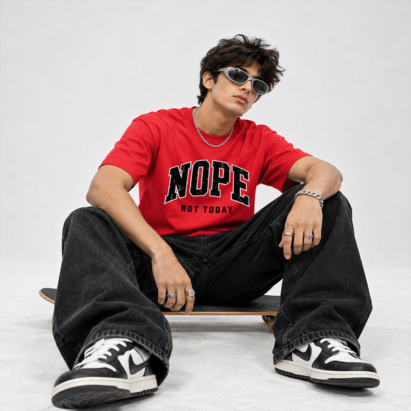 Nope, Not Today T-Shirt