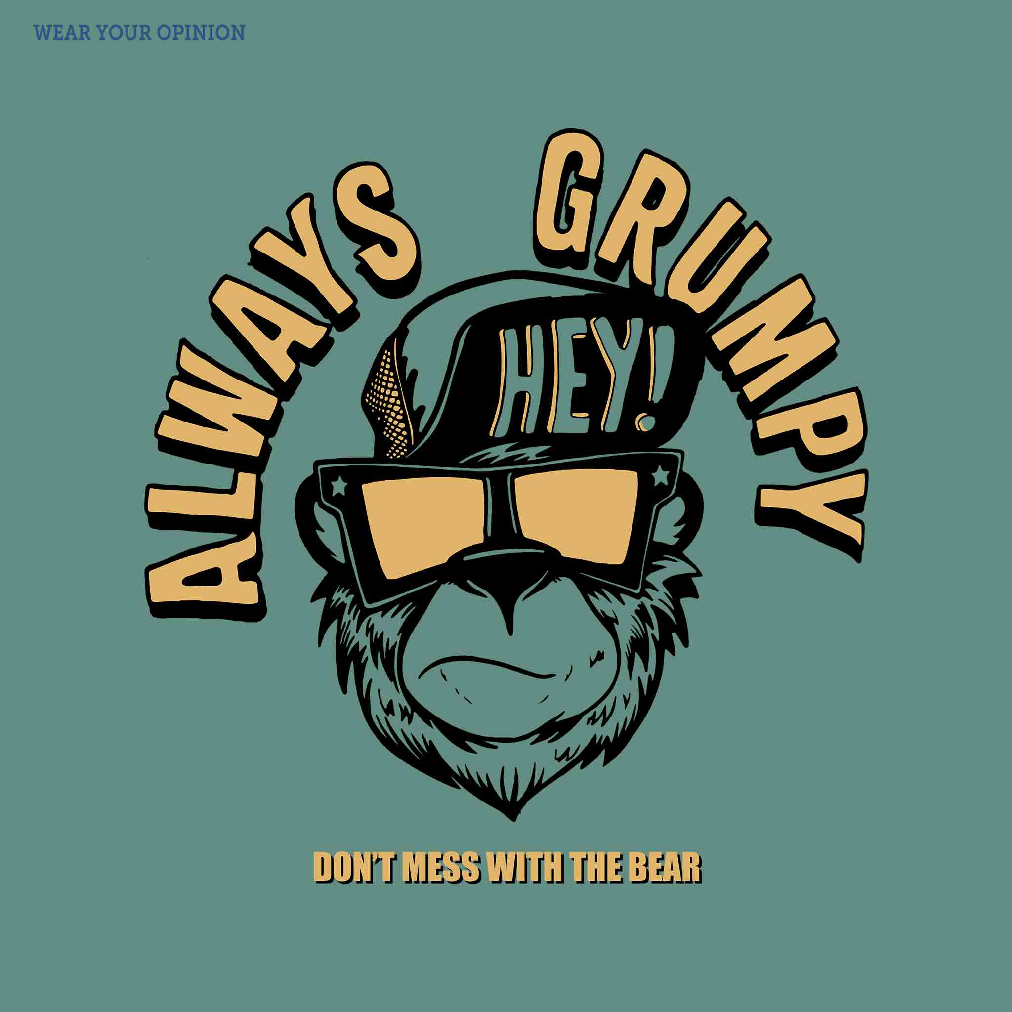 Always Grumpy T-Shirt