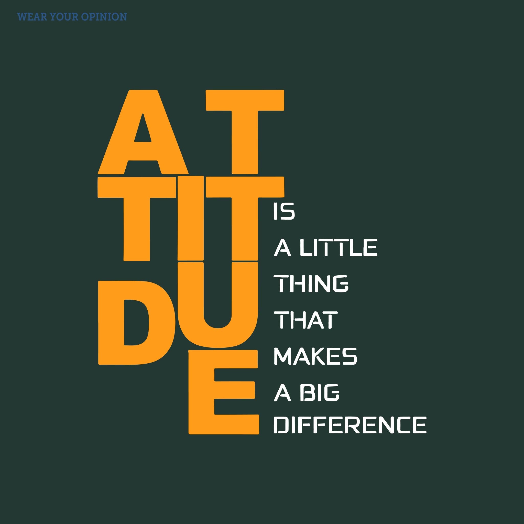 Attitude T-Shirt