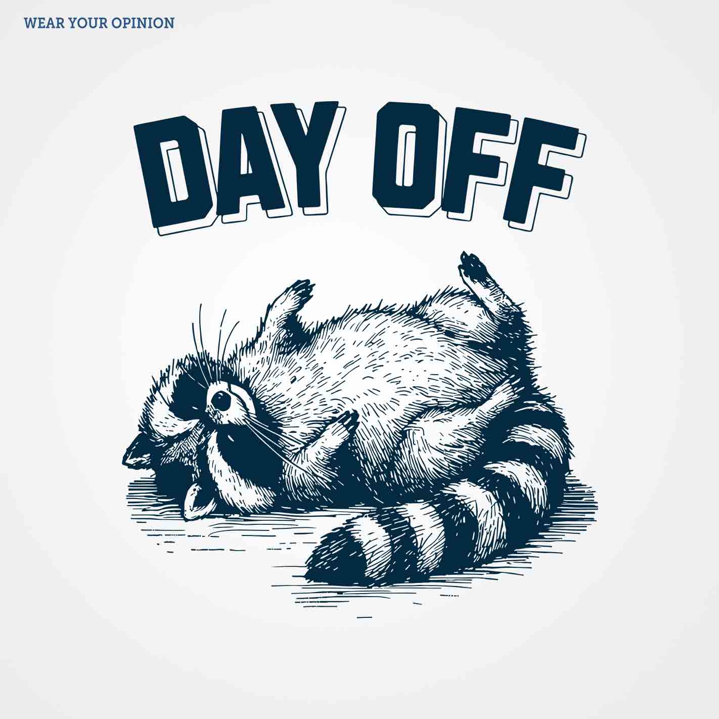 Day Off T-Shirt