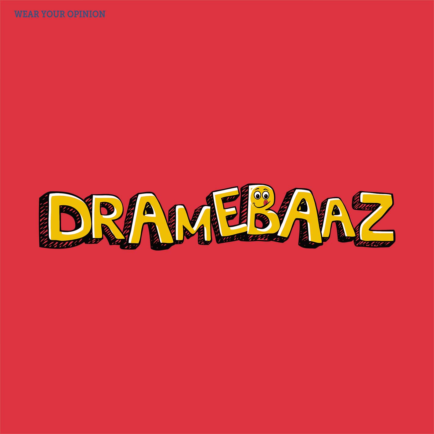 Dramebaaz Kids T-Shirt
