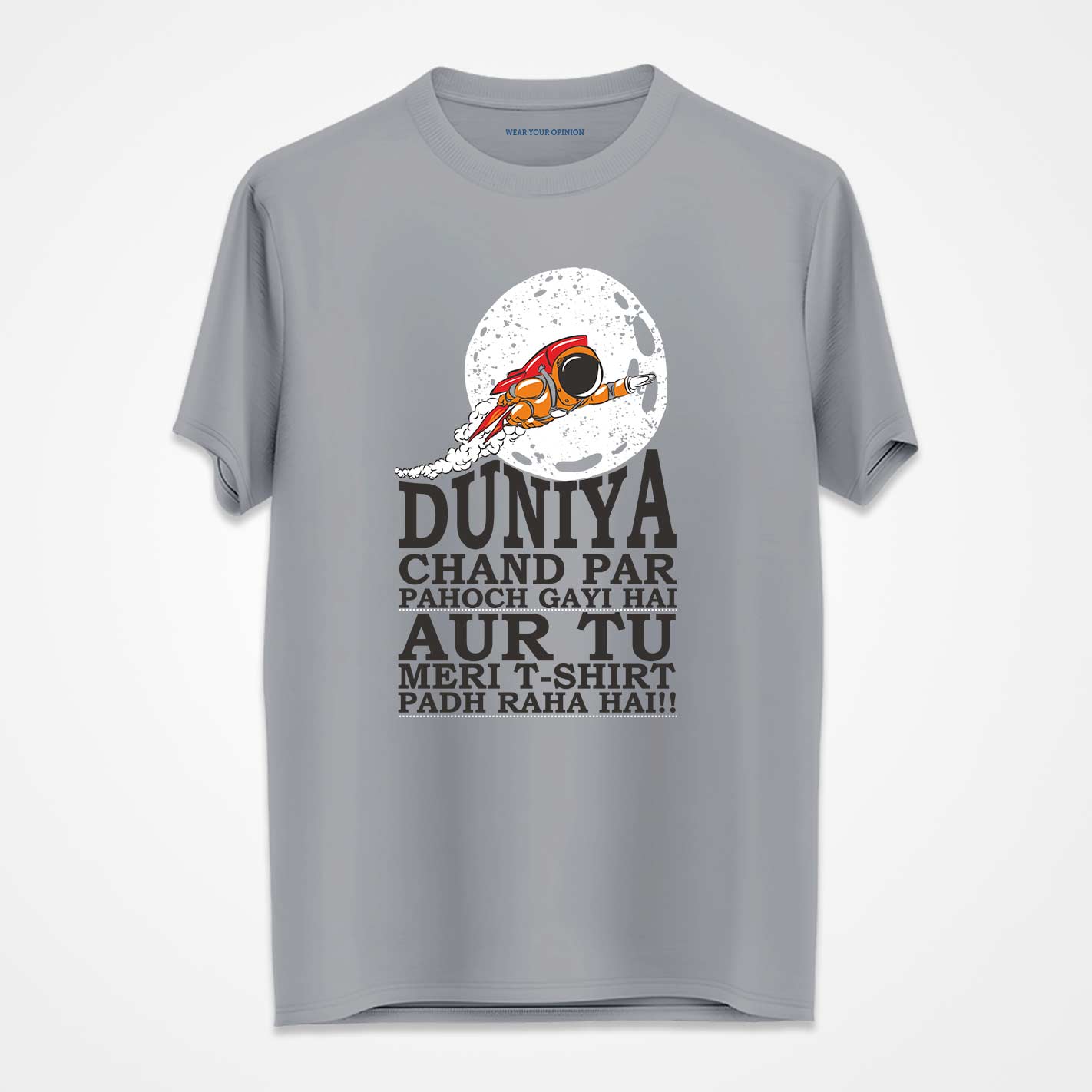 Duniya Chand Par T-Shirt