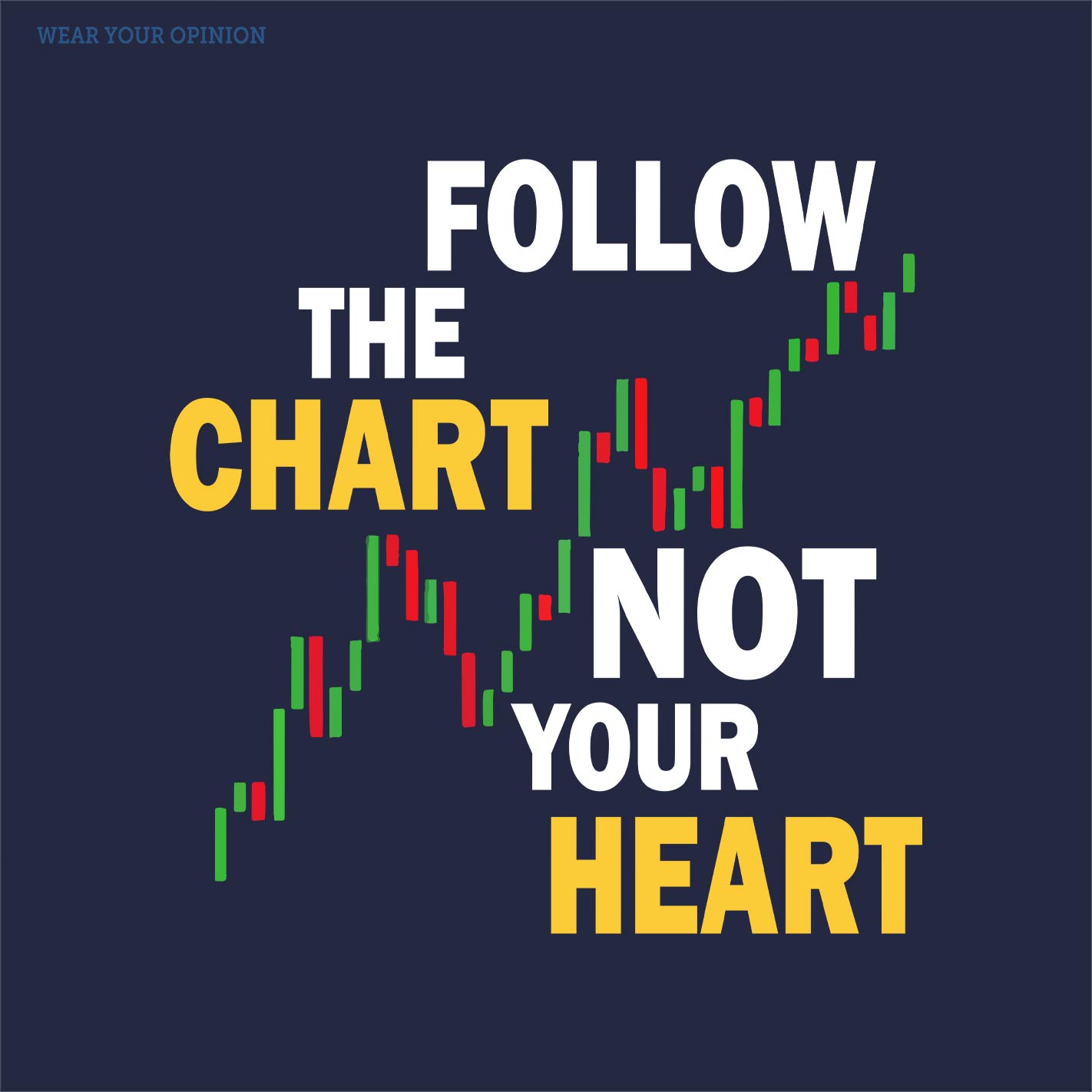 Follow The Chart Women T-Shirt