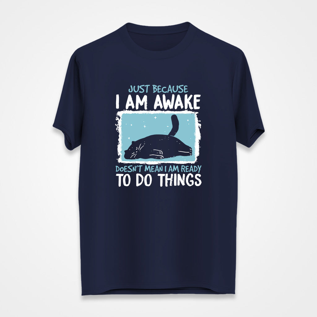 I AM Awake - T-Shirt