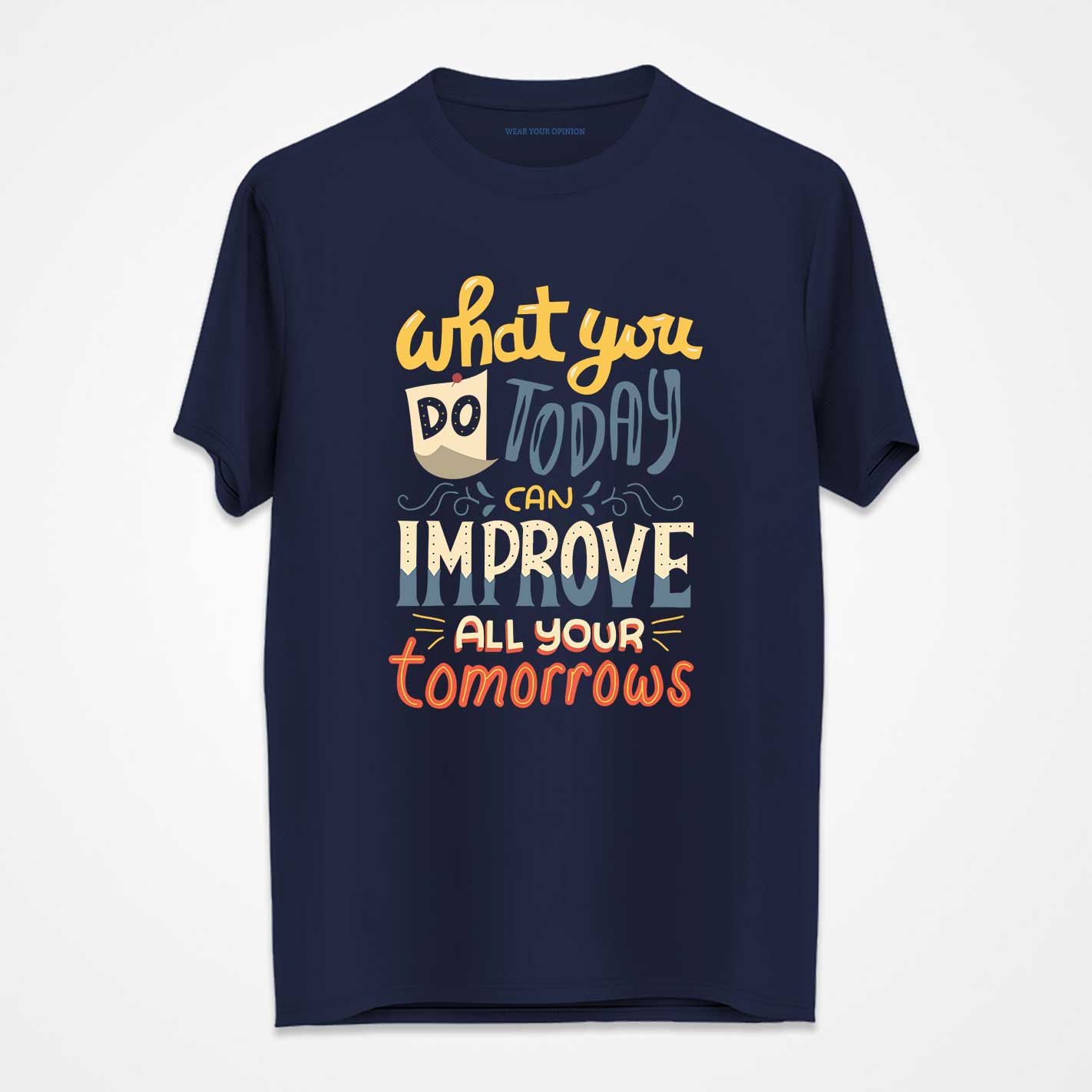 Improve Tomorrow T-Shirt