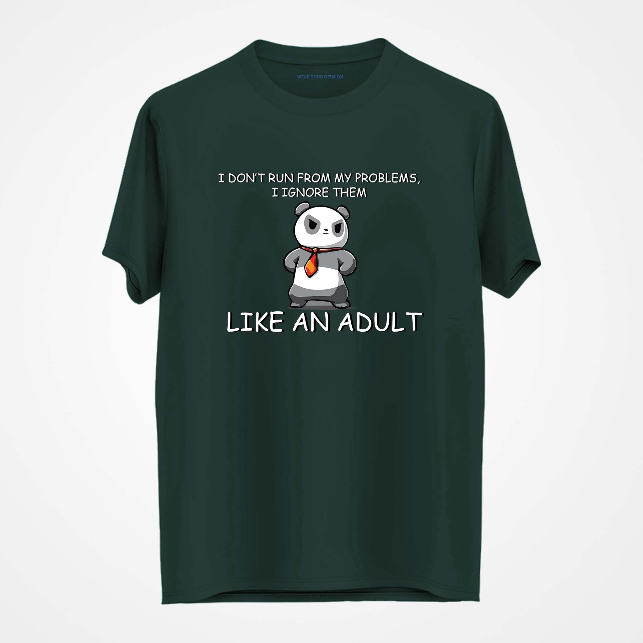 Like An Adult T-Shirt