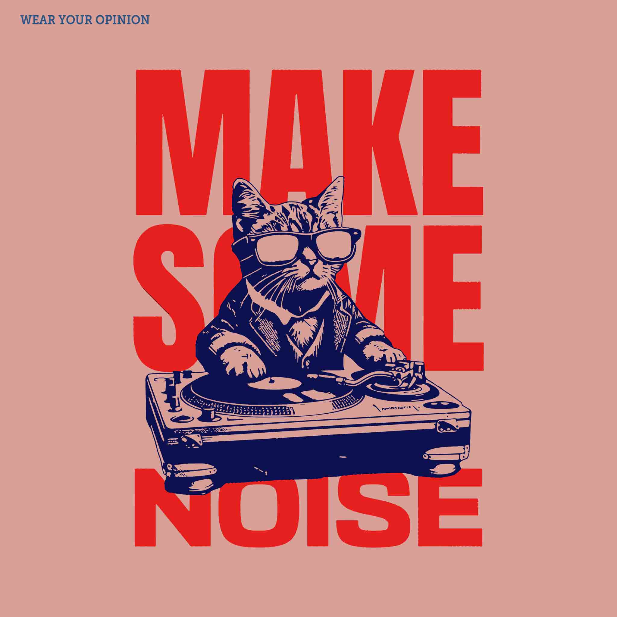 Make Some Noise T-Shirt