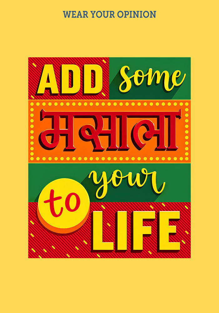 Masala Life T-Shirt
