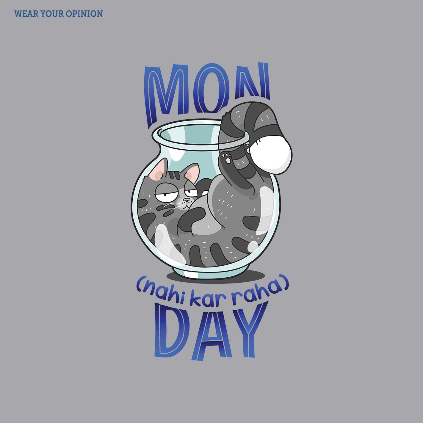 Mon Nahi Kar Raha T-Shirt