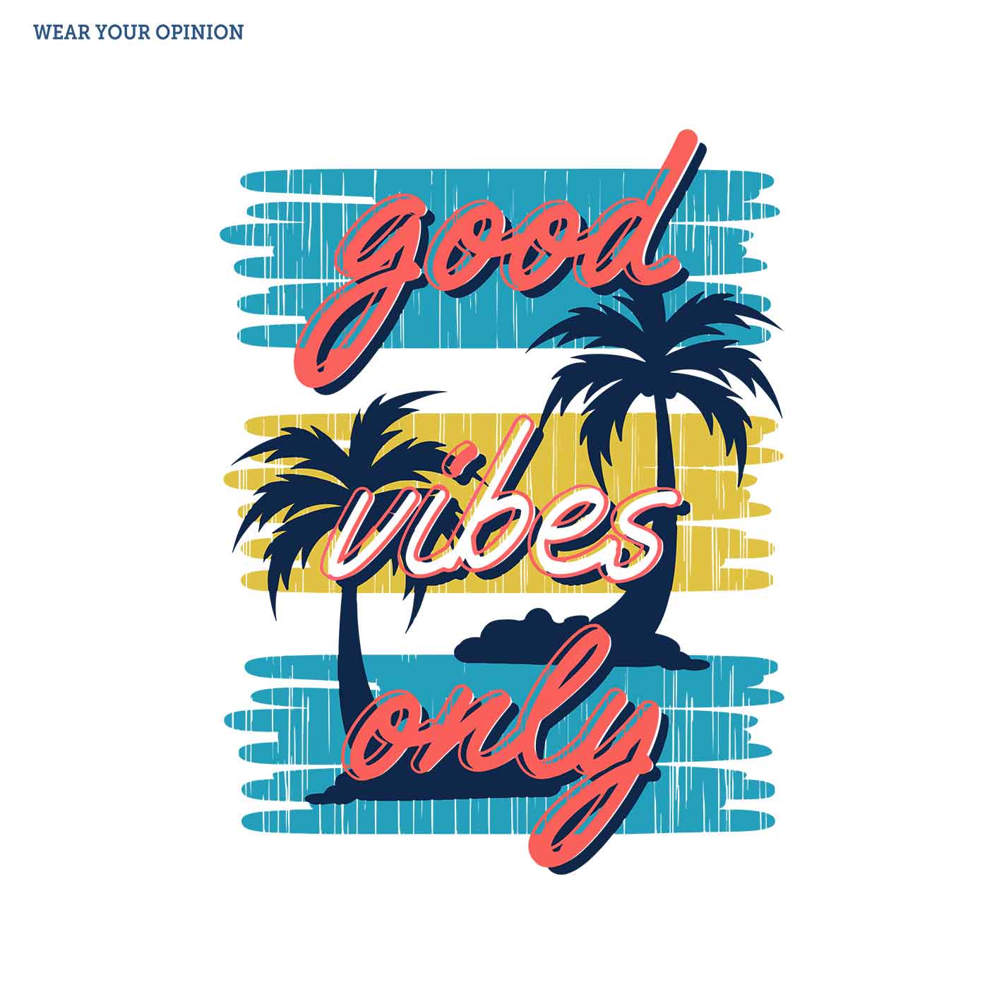 Only Good Vibe T-Shirt