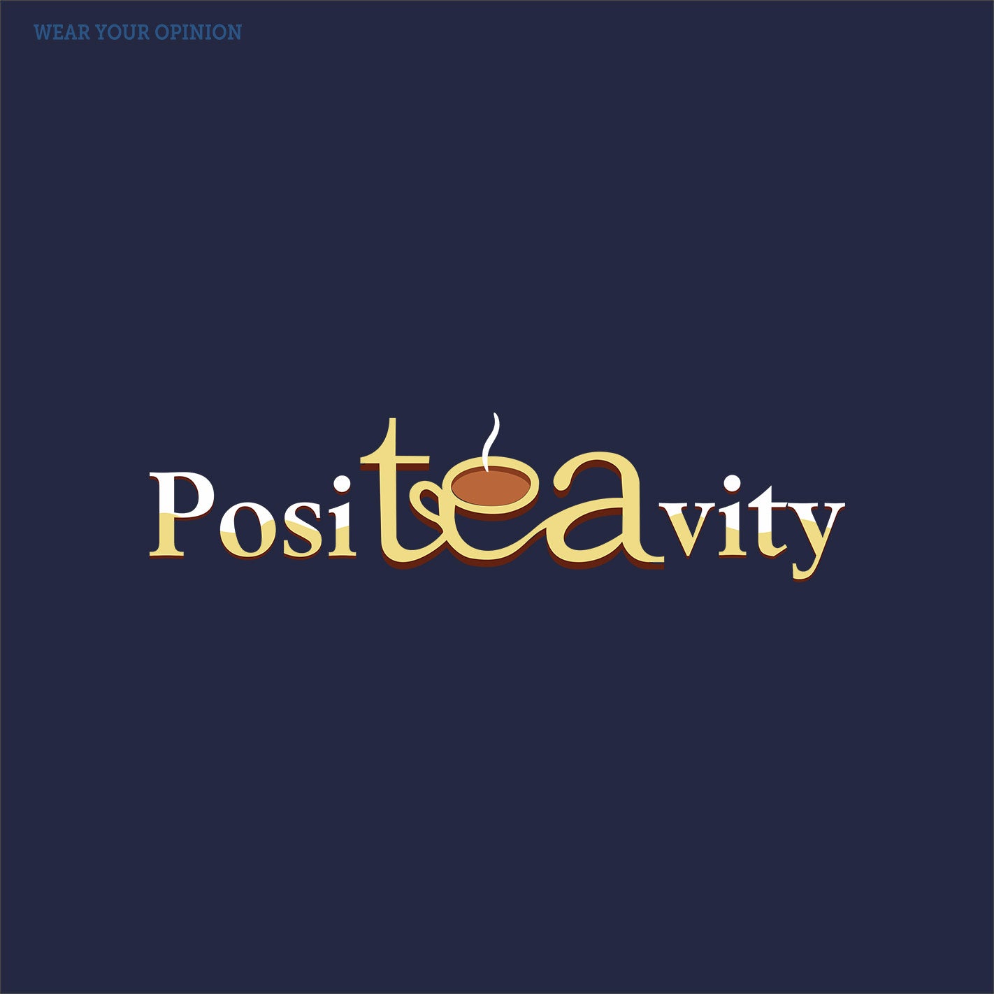 Positeavity T-Shirt