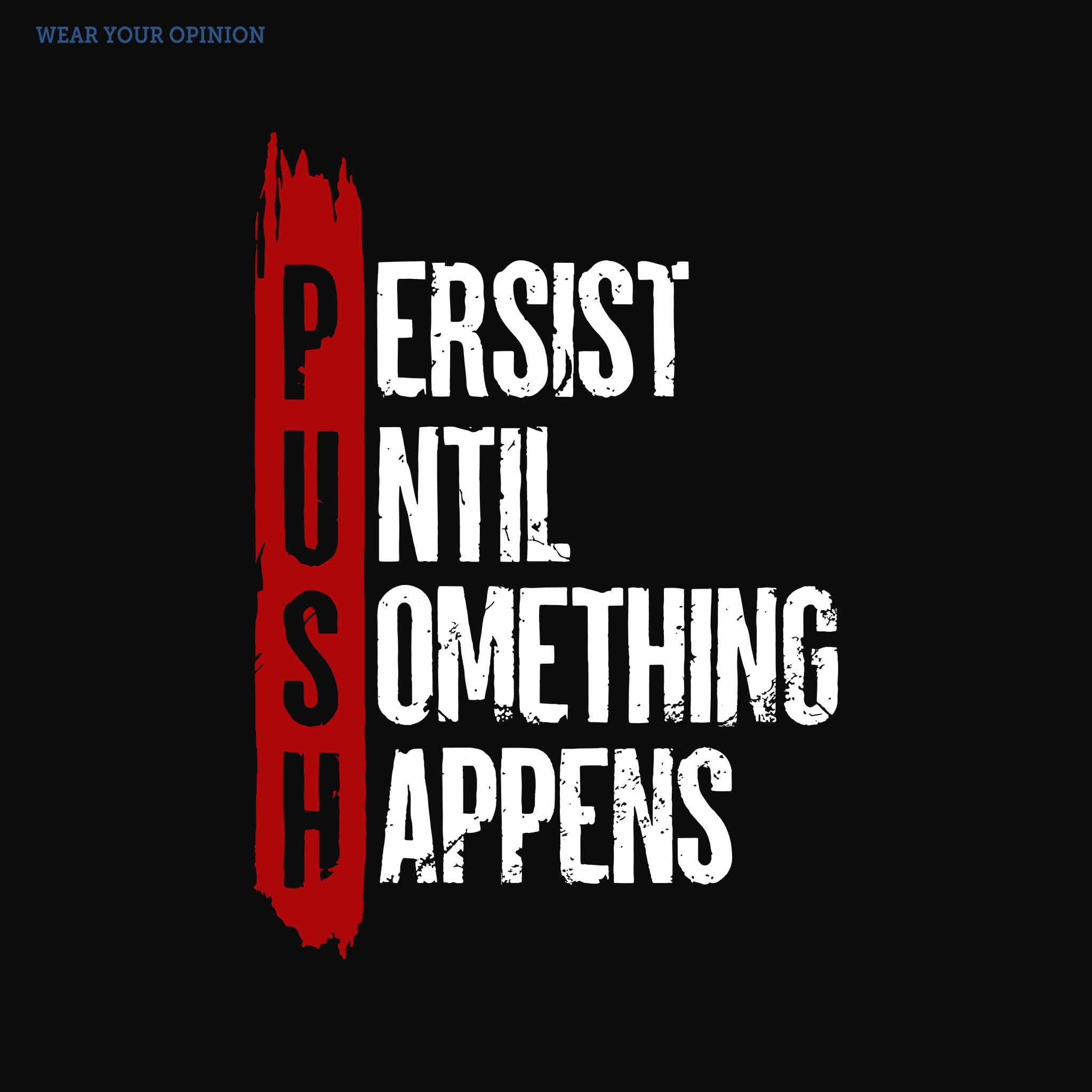 Push T-Shirt
