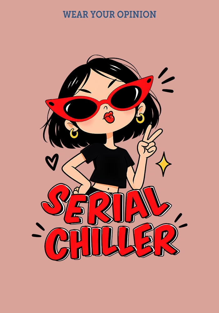 Serial Chiller Women T-Shirt