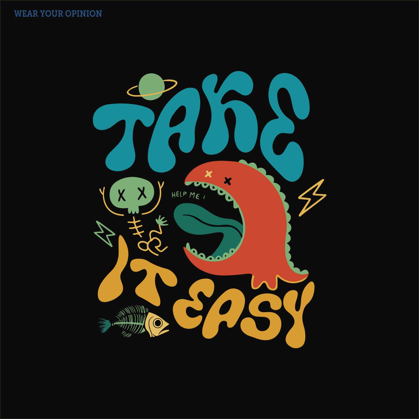 Take It Easy Sr Kids T-Shirt