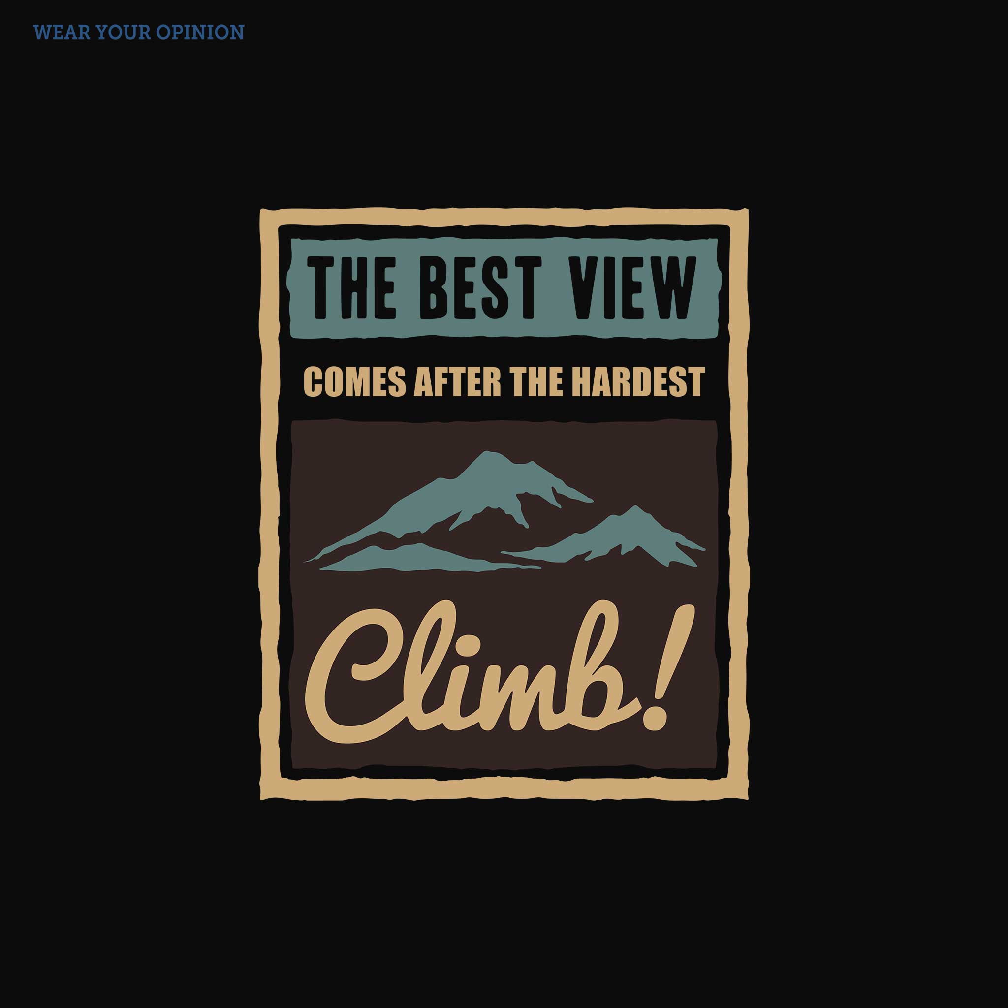 The Best View T-Shirt