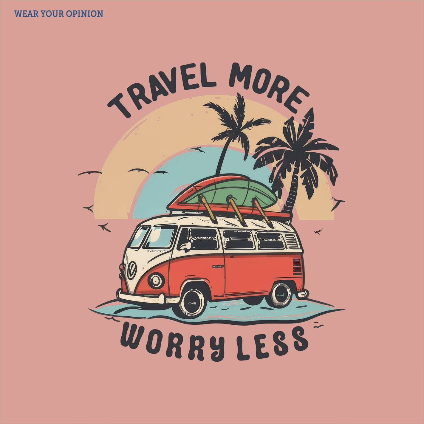 Travel More Worry Less Family T-Shirt