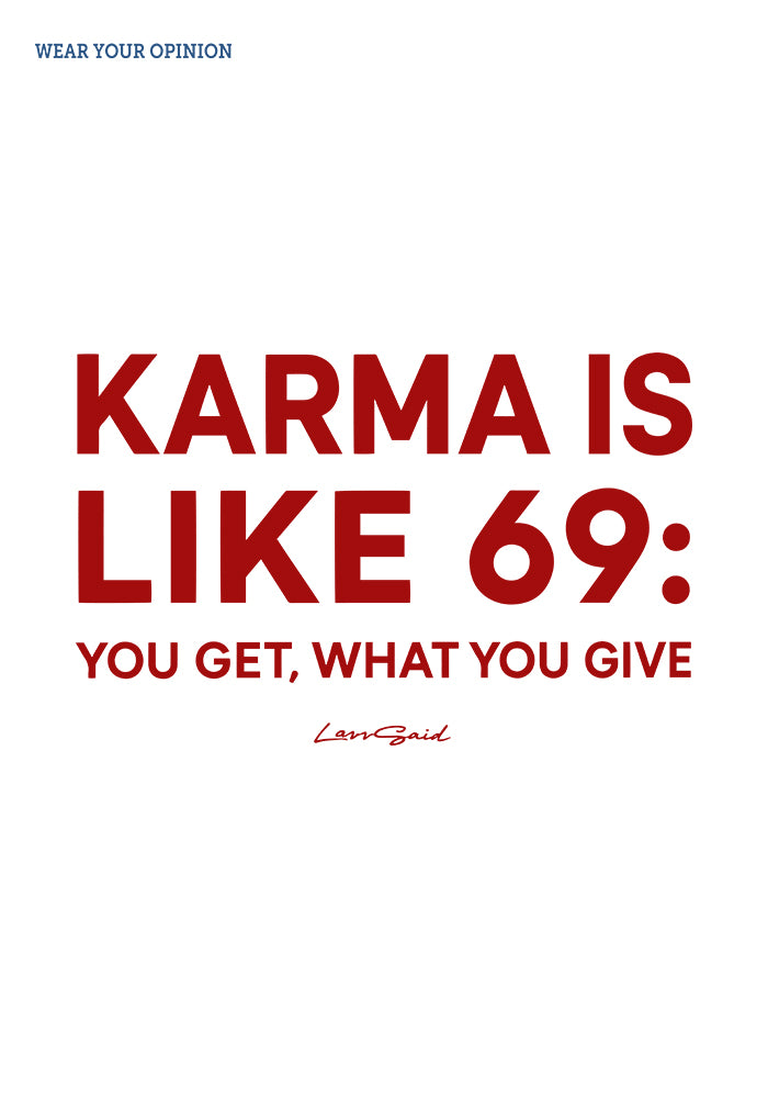 Karma 69 Oversized T-Shirt
