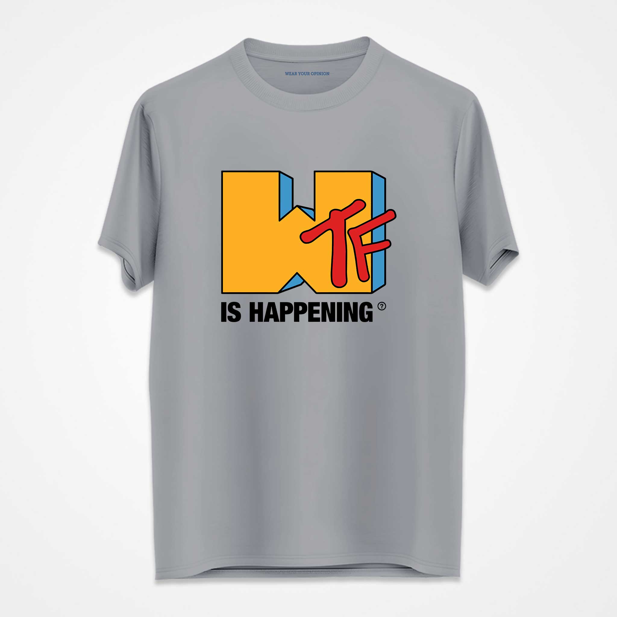 WTF Is Happening T-Shirt