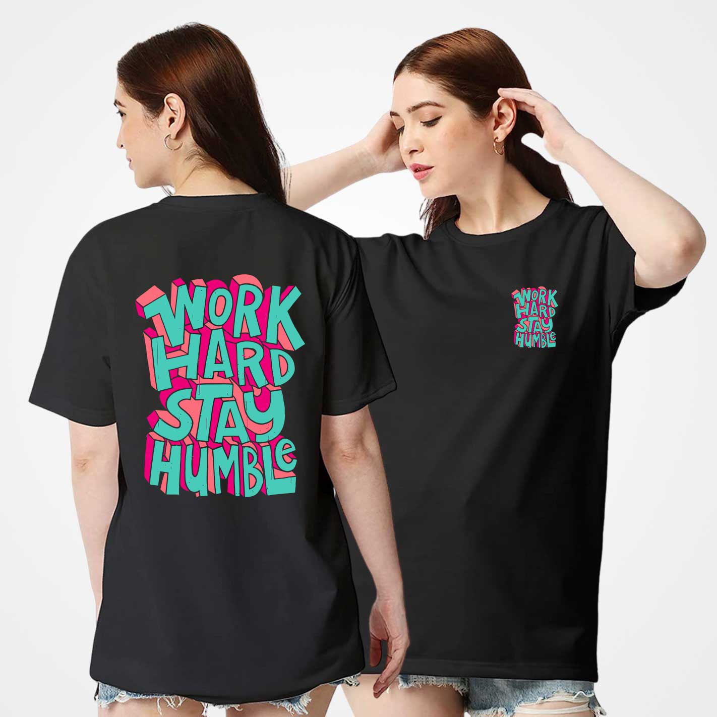 Work Hard, Stay Humble Oversized T-Shirt